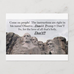 Donald Trump = Don'T Postcard