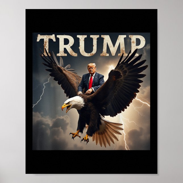 Donald Trump Eagle Usa President America  Poster (Front)