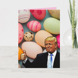 DONALD TRUMP EASTER GREETING CARD