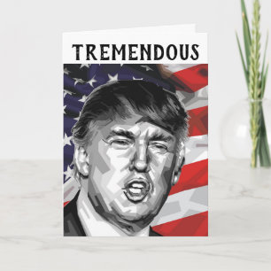 DONALD TRUMP FATHER'S DAY TREMENDOUS DAD CARD