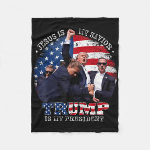 Donald Trump Fight Jesus Is My Saviour Trump Is My Fleece Blanket