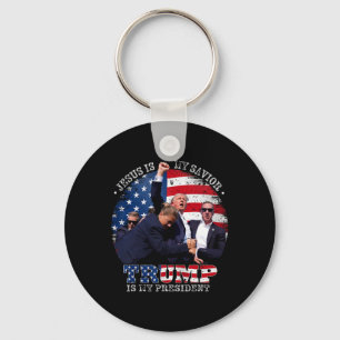 Donald Trump Fight Jesus Is My Saviour Trump Is My Key Ring