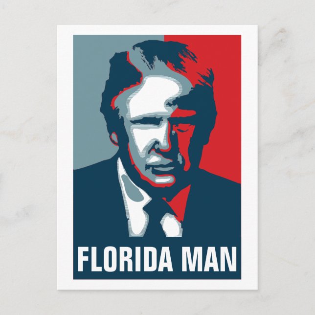 Donald Trump FLORIDA MAN Postcard (Front)