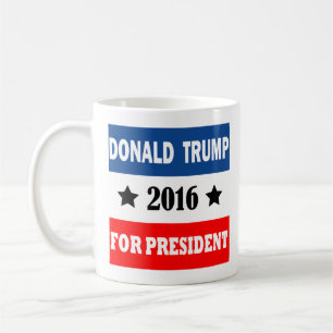 Donald Trump For President 2016 Coffee Mug