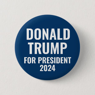 Donald Trump for President 2024 Pinback Button