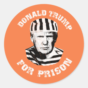 Donald Trump For Prison Classic Round Sticker