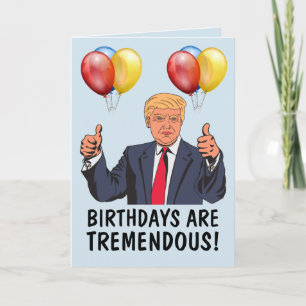DONALD TRUMP FUNNY BIRTHDAY GREETING CARDS