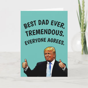 DONALD TRUMP FUNNY FATHER'S DAY CARD