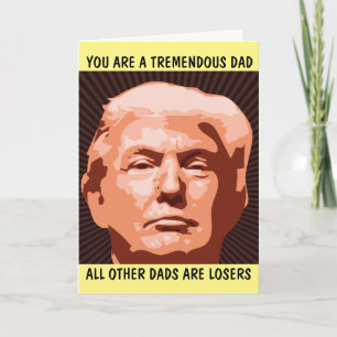 DONALD TRUMP FUNNY FATHER'S DAY CARDS