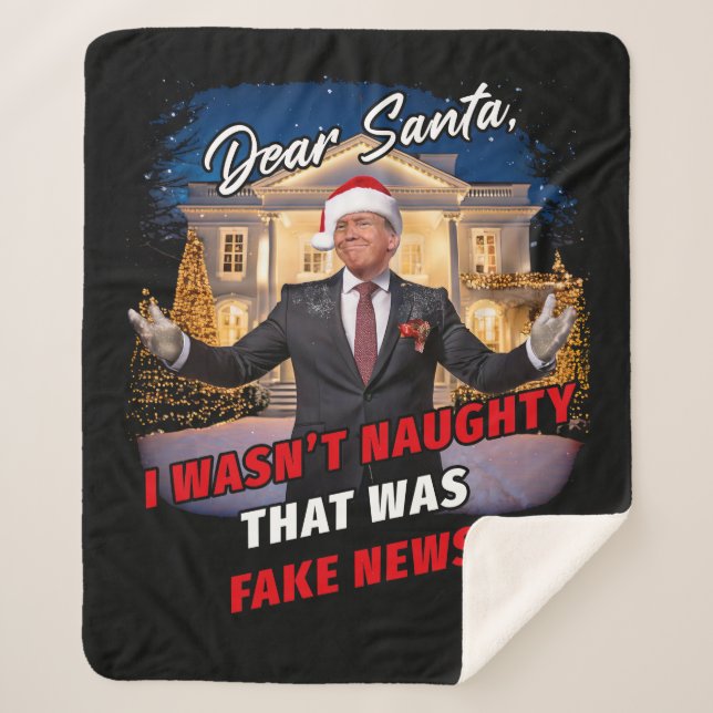 Donald Trump Funny Joke, Dear Santa, fake news Sherpa Blanket (Front)