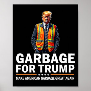 Donald Trump Garbage Orange Reflective Safety Vest Poster