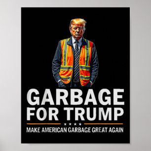 Donald Trump Garbyge Orange Reflective Safety Vest Poster