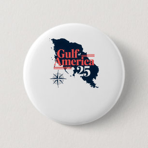 Donald Trump Gulf Of America 2025  6 Cm Round Badge