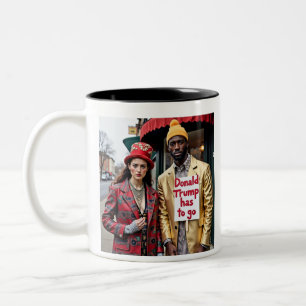 Donald Trump Has To Go Protesters  Two-Tone Coffee Mug
