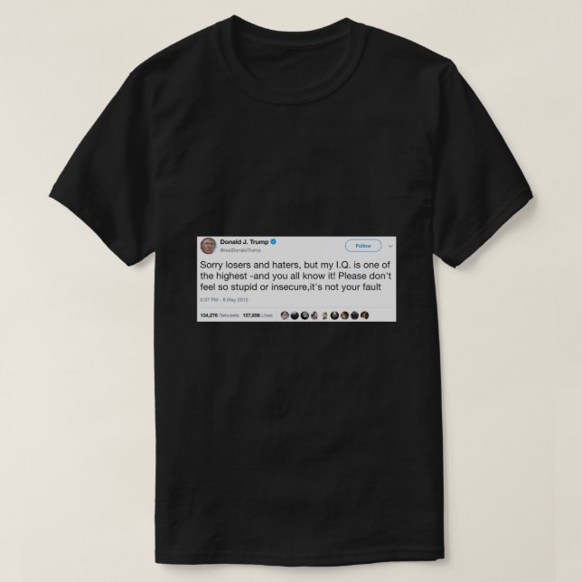 Donald Trump High IQ Tweet Sticker.png T-Shirt (Design Front)