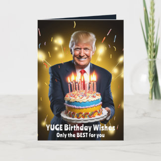 DONALD TRUMP HUMOROUS BIRTHDAY CARD