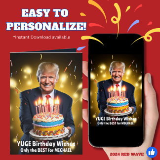DONALD TRUMP HUMOROUS BIRTHDAY CARD