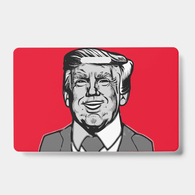 DONALD TRUMP  ID BADGE (Front)