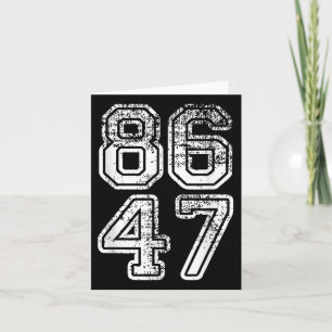 Donald Trump Impeach 47 8647 Anti-trump Card