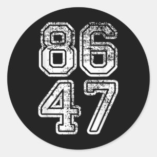 Donald Trump Impeach 47 8647 Anti-trump  Classic Round Sticker