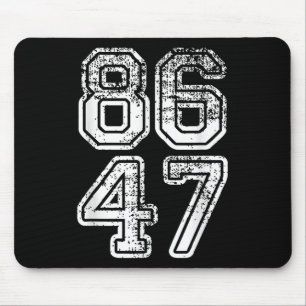 Donald Trump Impeach 47 8647 Anti-trump  Mouse Mat