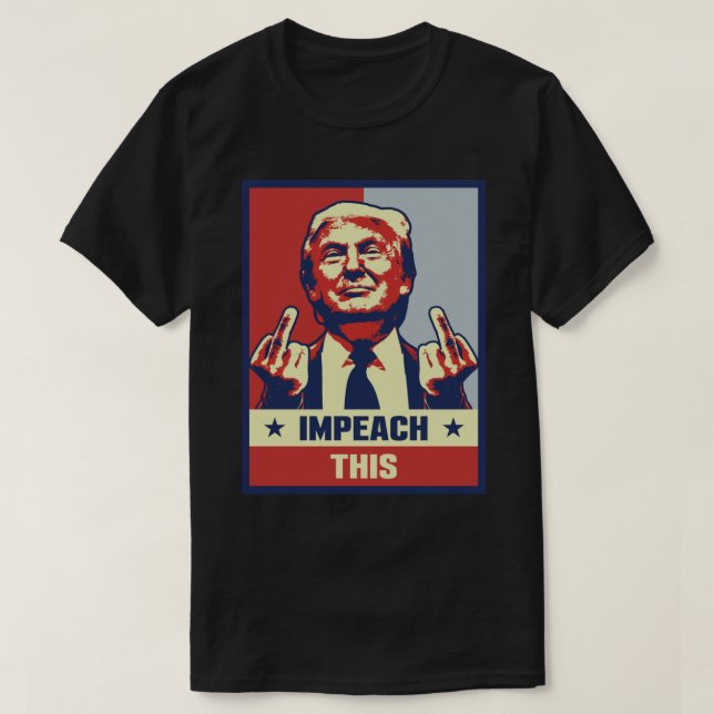 Donald Trump Impeach This Classic T-Shirt (Design Front)