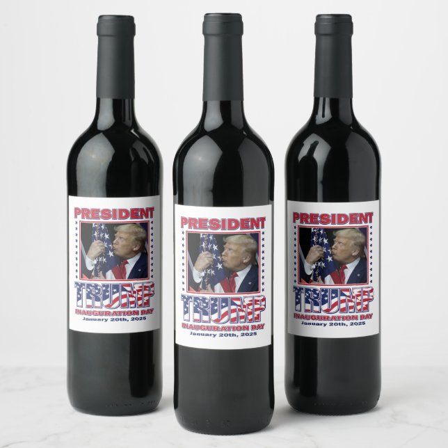 Donald Trump Inauguration 2025 Wine Label (Bottles)