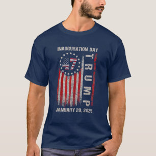 Donald Trump Inauguration Day 2025 47th President T-Shirt