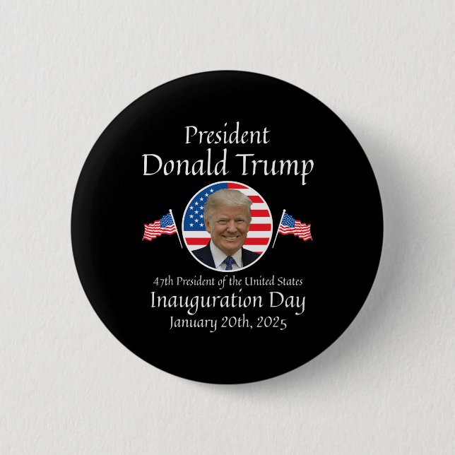 Donald Trump Inauguration Day 2025 47th Usa Presid 6 Cm Round Badge (Front)