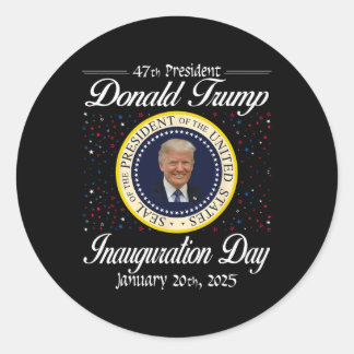Donald Trump Inauguration Day 2025 47th Usa Presid Classic Round Sticker
