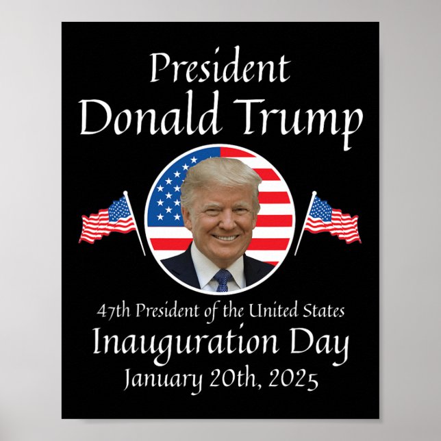 Donald Trump Inauguration Day 2025 47th Usa Presid Poster (Front)