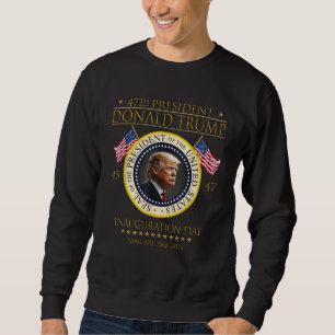 Donald Trump Inauguration Day 2025 American Flag Sweatshirt