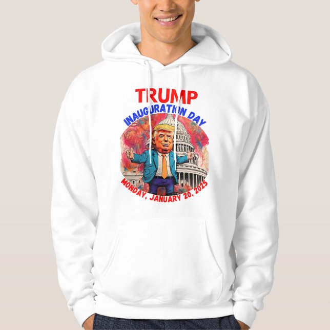 DONALD TRUMP INAUGURATION DAY 2025 HOODIE (Front)