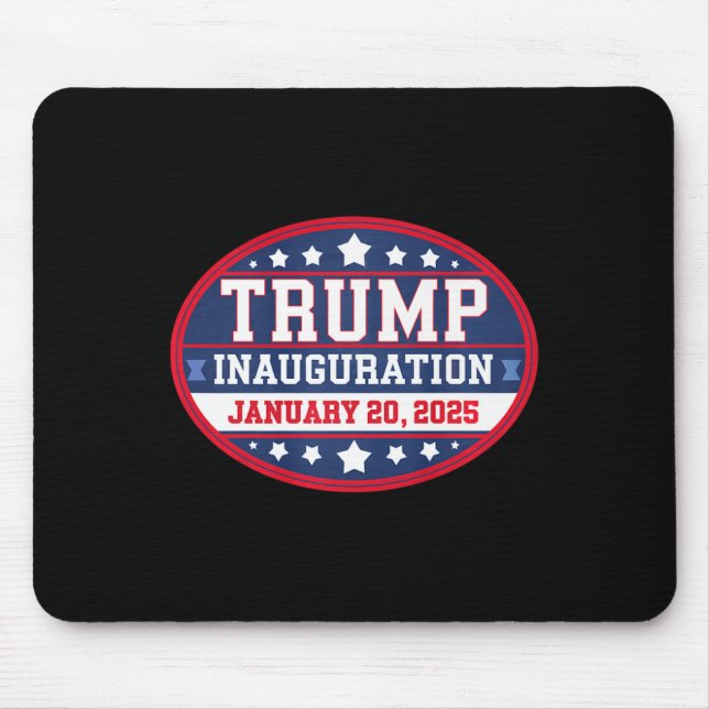 Donald Trump Inauguration Day 2025  Mouse Mat (Front)