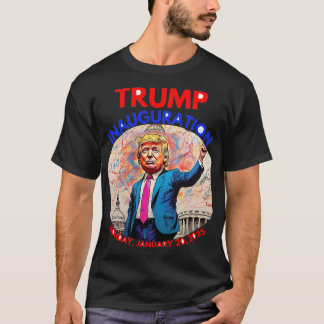 DONALD TRUMP INAUGURATION DAY 2025 T-Shirt