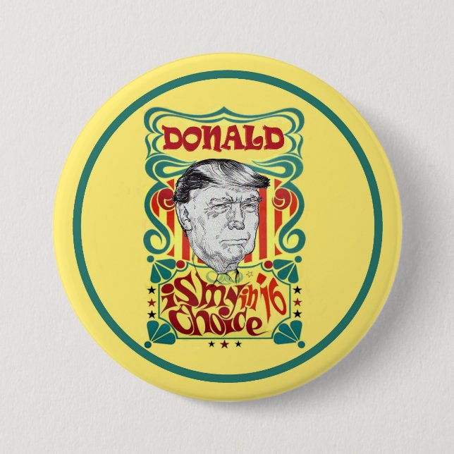 Donald Trump is my choice in '16 7.5 Cm Round Badge (Front)