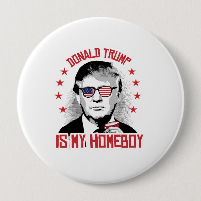 Donald Trump is my Homeboy 10 Cm Round Badge (Front)