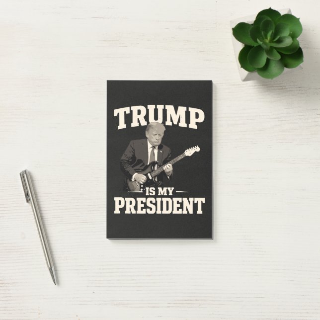 Donald Trump Is My President Post-it Notes (Office)