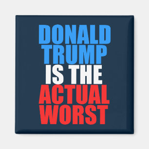 Donald Trump is the Actual Worst Blue Magnet