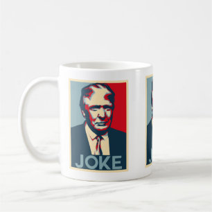 Donald Trump JOKE mug