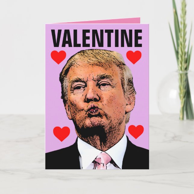 DONALD TRUMP KISS VALENTINE'S DAY CARDS (Front)