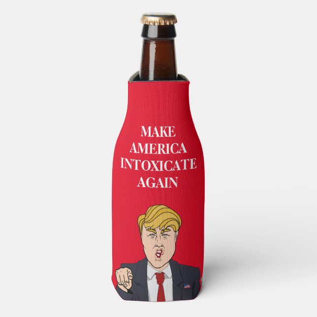 Donald Trump - Make America Intoxicate Again Bottle Cooler (Bottle Front)
