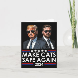 Donald Trump Make Cats Safe Again 2024 Debate Funn Card