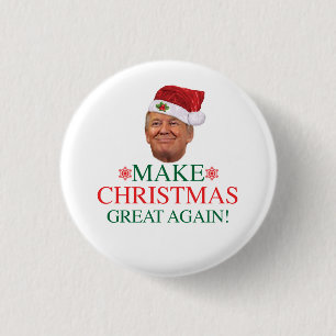 Donald Trump - Make Christmas Great Again Button