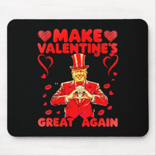 Donald Trump Make Valentine's Day Great Again Trum Mouse Mat
