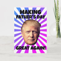 DONALD TRUMP MAKING FATHER'S DAY GREAT AGAIN! 