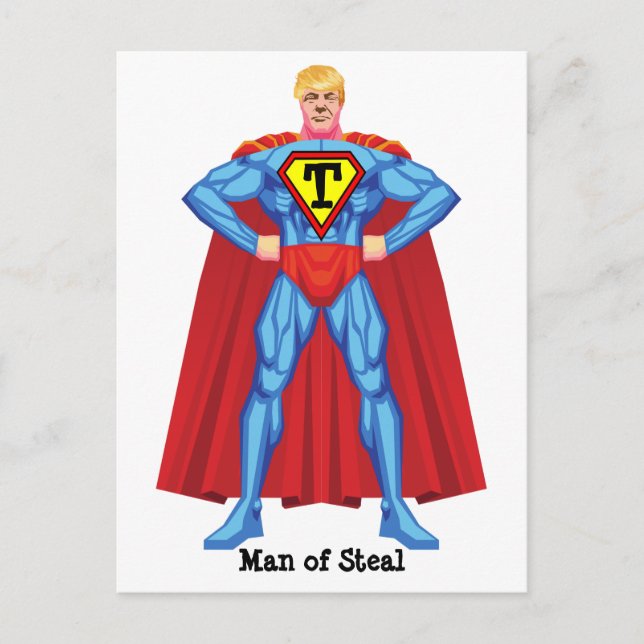 Donald Trump Man Of Steal Postcard (Front)