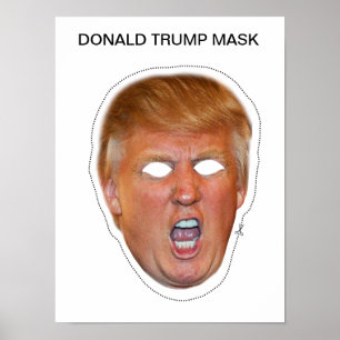 Donald Trump Mask Poster