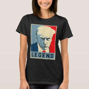 Donald Trump Mug Shot 2024 President Legend Never  T-Shirt