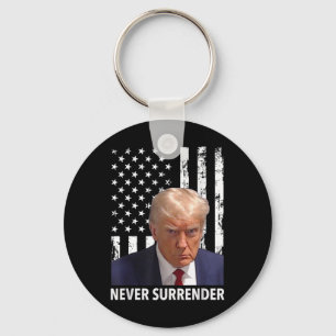 Donald Trump Mug Shot - Never Surrender American F Key Ring